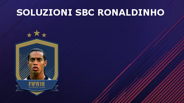 Soluzioni alla SBC per ottenere la carta di Ronaldinho Icona PRIME in FUT 18