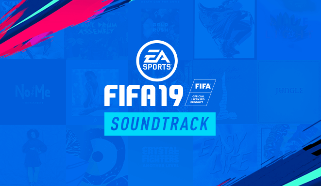 Soundtrack ufficiale di FIFA 19