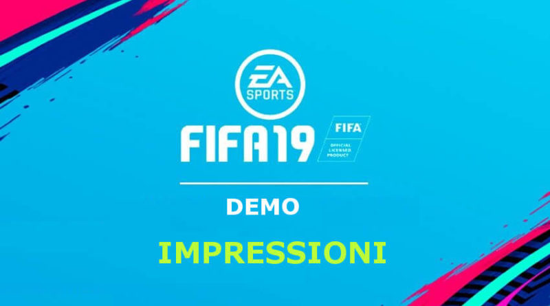 Impressioni e recensione della DEMO di FIFA 19