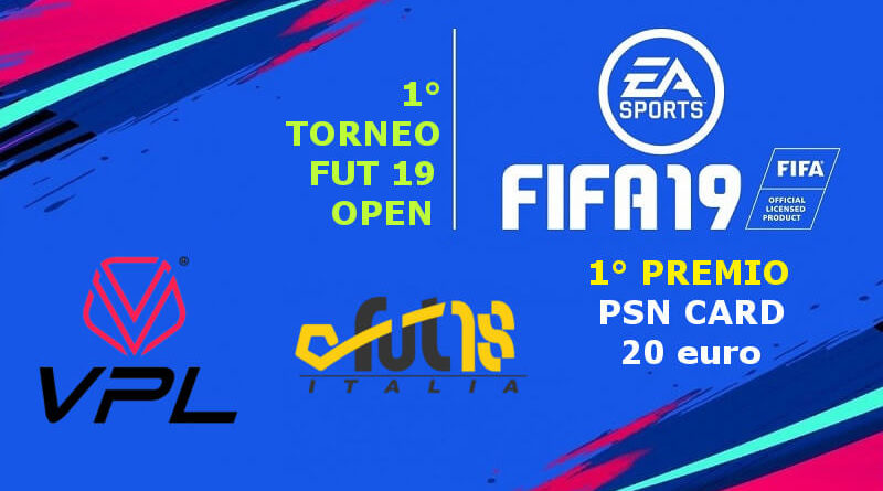 1° torneo FUT 19 gratuito - FUT18italia - Open League