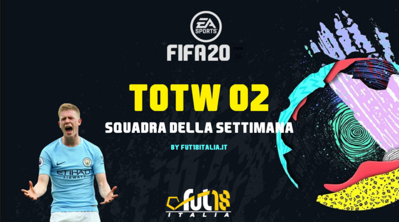 FIFA 20 - Team of the Week 02