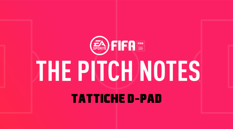 FIFA 20: tattiche personalizzate usando il D-pad