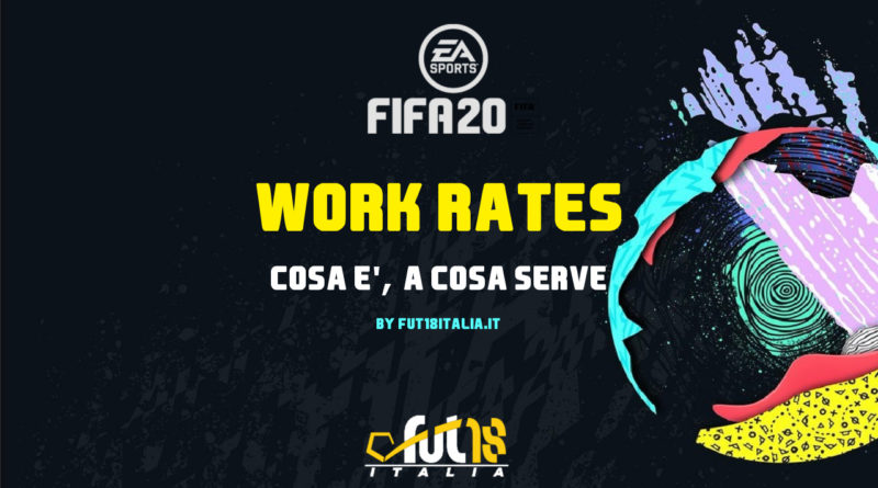 Cos'è il Work Rates su FIFA Ultimate Team