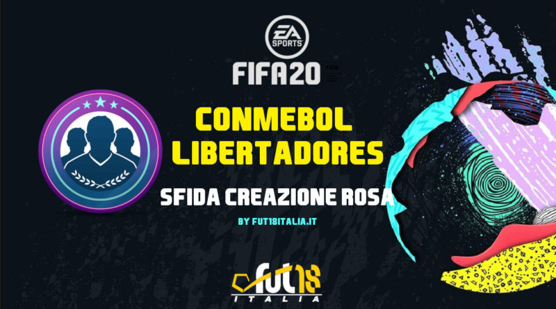 FIFA 20: sfida creazione rosa Conmebol Libertadores