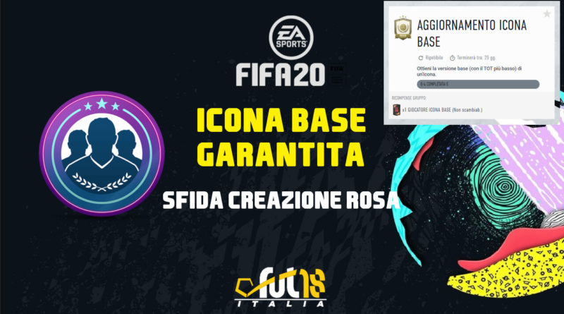 FIFA 20: SBC Icon baby garantita