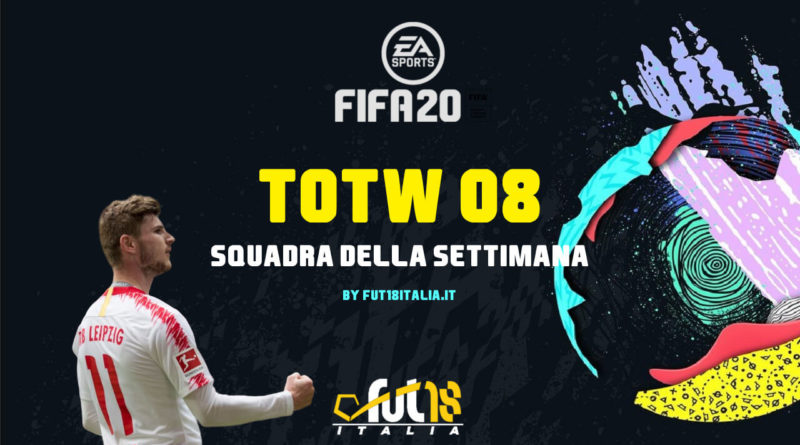FIFA 20: TOTW 08