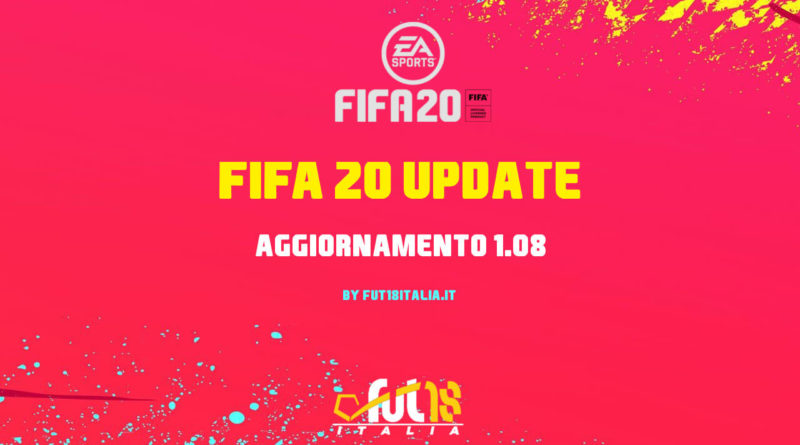 FIFA 20: aggiornamento 1.08