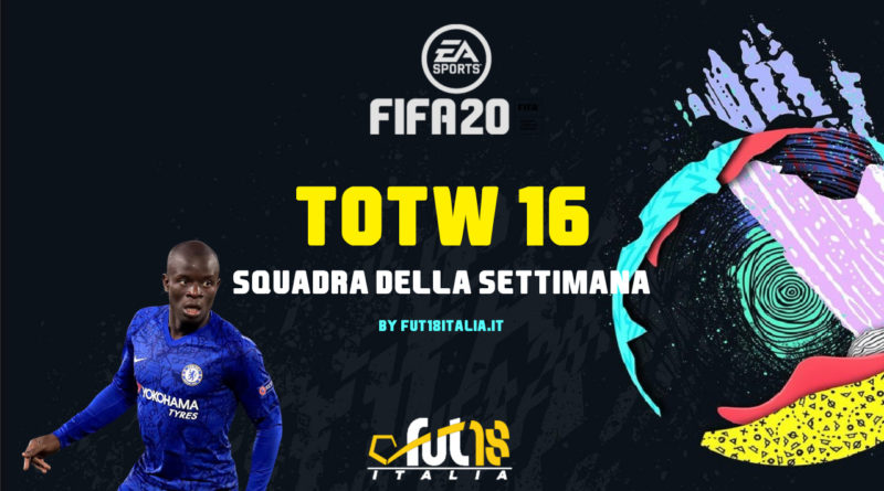 FIFA 20: Team of the Week 16