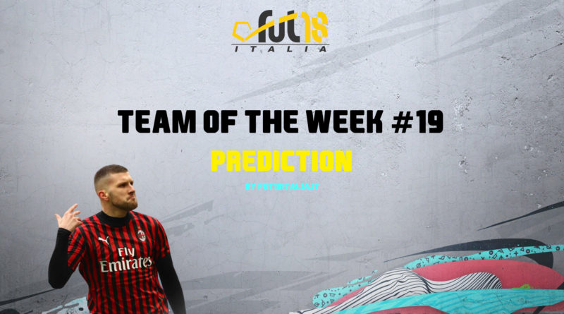 FIFA 20: Team of the Week 19 prediction