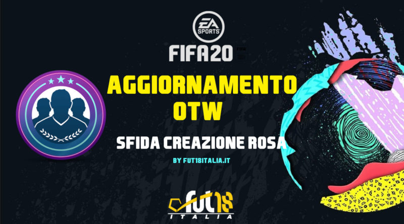 FIFA 20: SBC aggiornamento OTW garantito
