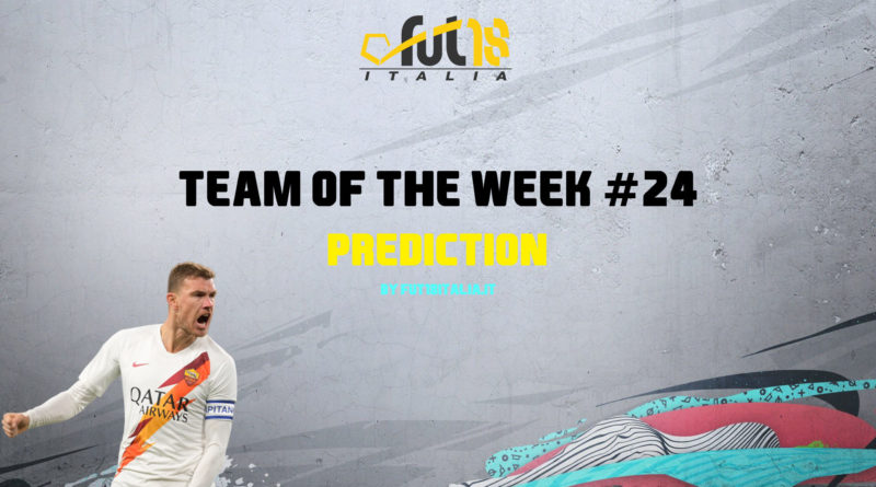 FIFA 20: Team of the Week 24 prediction