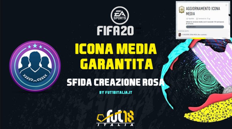 FIFA 20: SBC Icon medium garantita