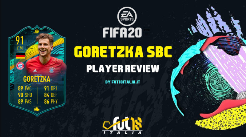 FIFA 20: review Goretzka player moments SBC