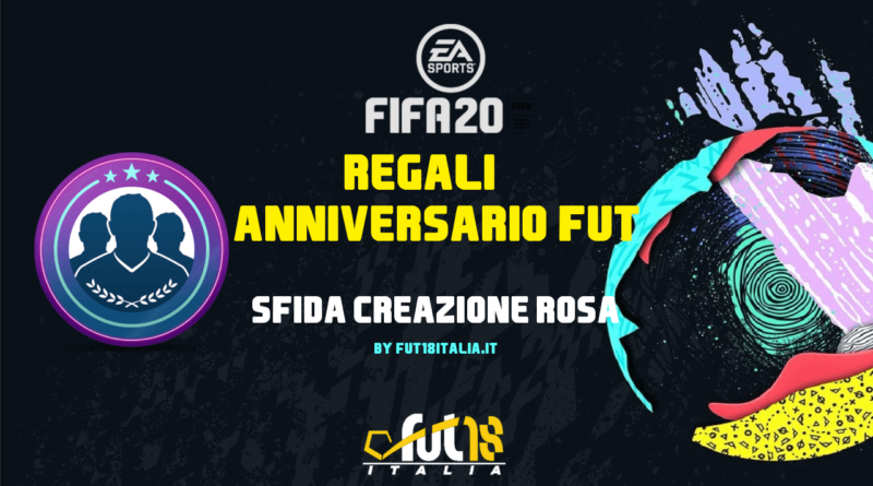 FIFA 20: SBC Regali anniversario FUT
