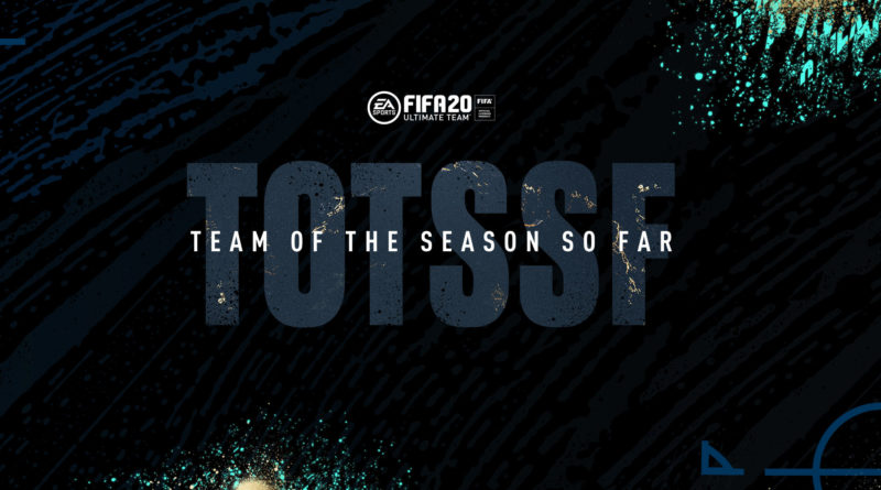 FIFA 20: TOTSSF - Team of the Season so far