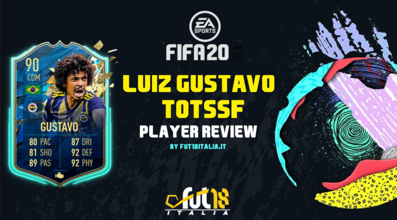 FIFA 20: Luiz Gustavo TOTSSF SBC review