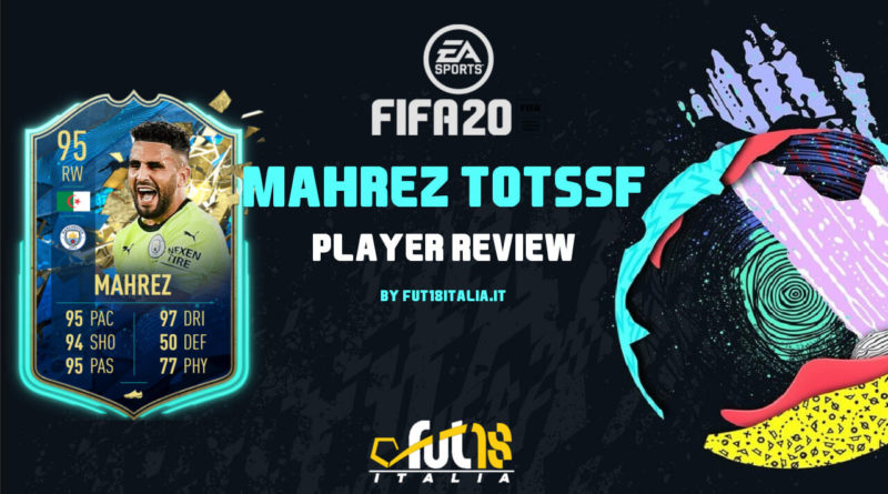 FIFA 20: review Mahrez TOTSSF 95