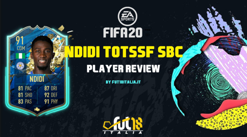 FIFA 20: review Ndidi TOTSSF SBC