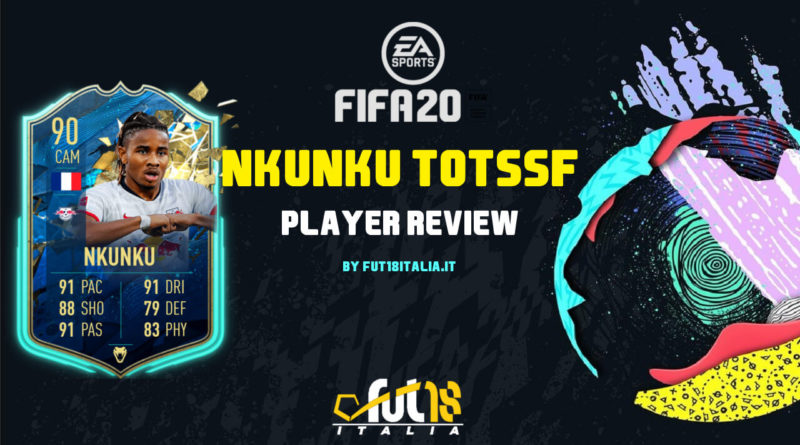 FIFA 20: nkunku TOTSSF SBC review