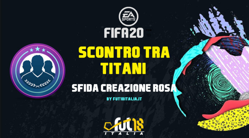 FIFA 20 - SCR scontro tra titani: requisiti, premi e soluzioni