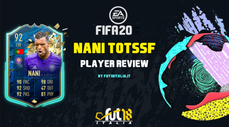 FIFA 20: Nani TOTSSF player review