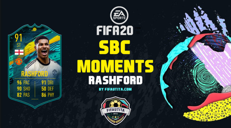 FIFA 20: SBC Rashford player moments