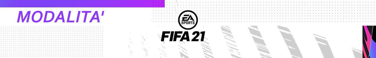 FIFA 21: modalità di gioco