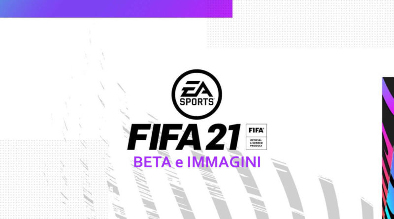 Immagini esclusive della BETA di FIFA 21