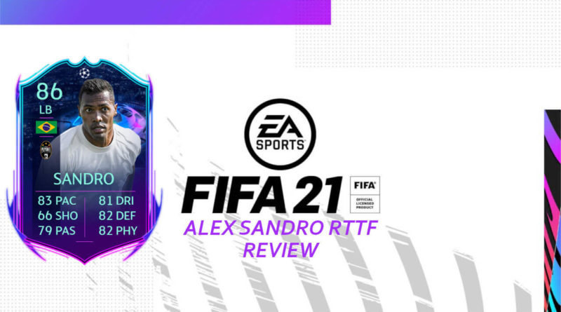 FIFA 21: Alex Sandro RTTF review