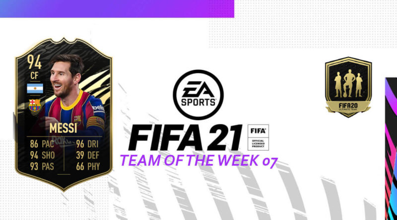 FIFA 21 TOTW: Team of the Week 07