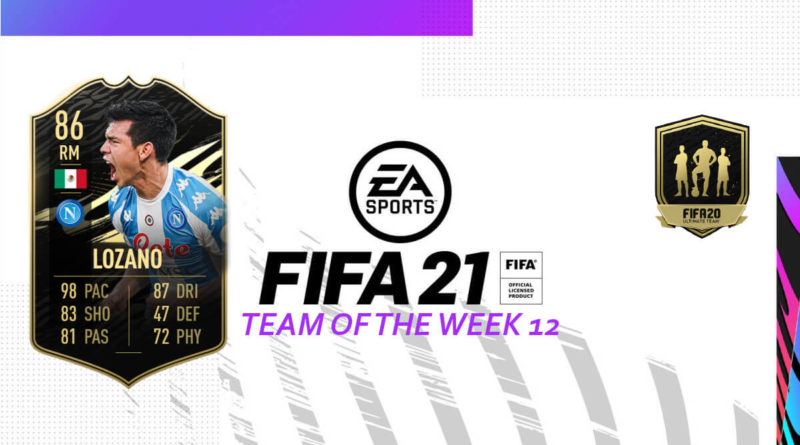 FIFA 21 TOTW: Team of the Week 12