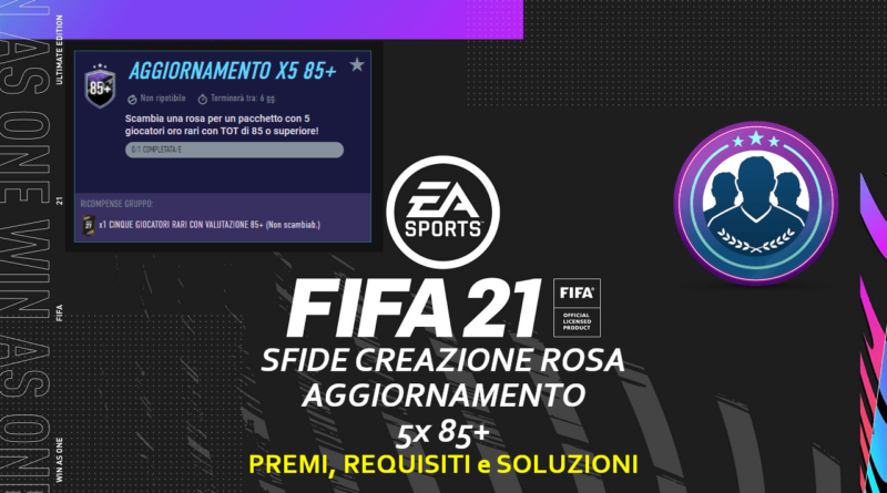 FIFA 21: SBC aggiornamento 5x 85+
