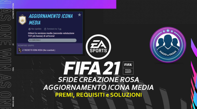 FIFA 21: sfida creazione rosa aggiornamento icona media