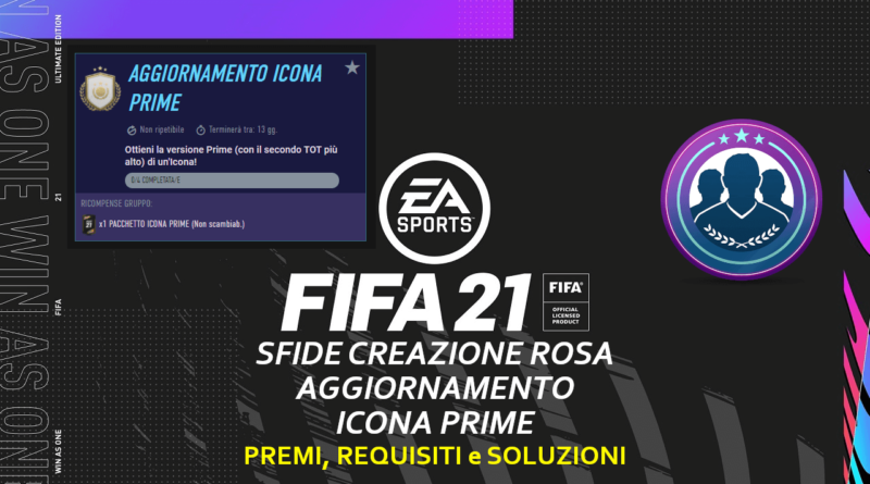 FIFA 21: sfida creazione rosa aggiornamento icona prime non ripetibile