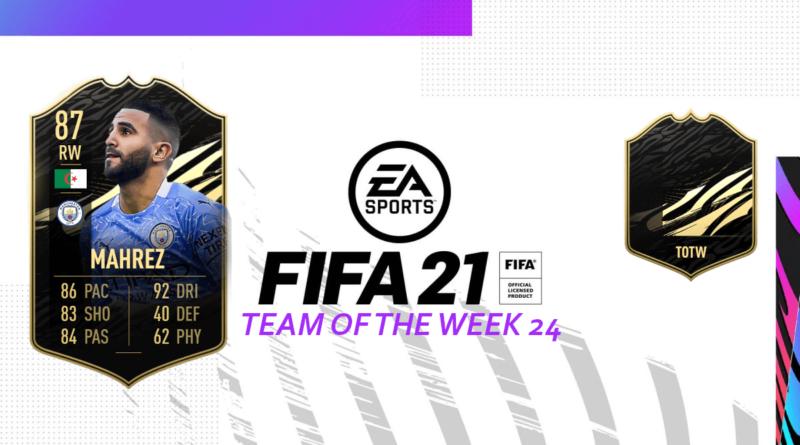 FIFA 21: Team of the Week 24