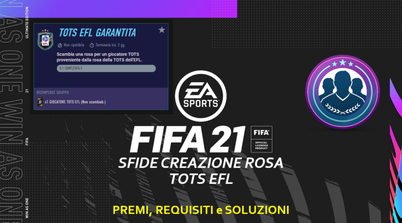 FIFA 21: SBC TOTS EFL garantito