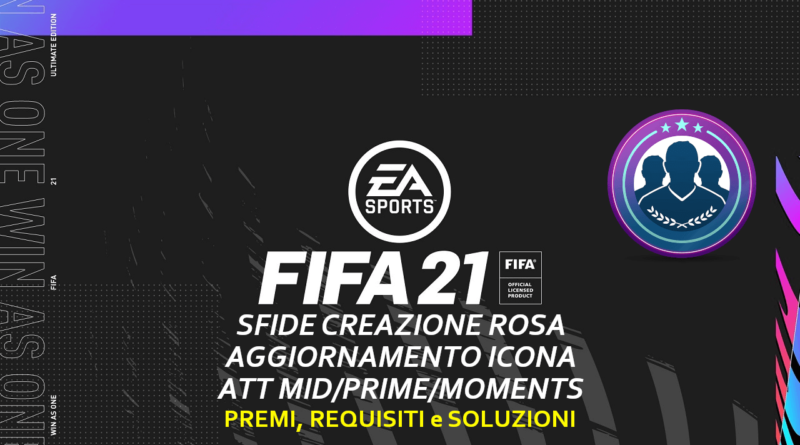 FIFA 21: sfida creazione rosa aggiornamento icona attaccante garantita