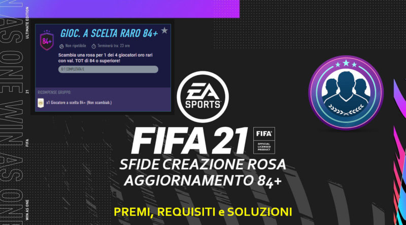 FIFA 21: SBC aggiornamento giocatore a scelta 84+ garantito 22 aprile