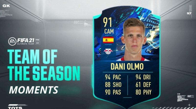 FIFA 21: Dani Olmo TOTS Moments SBC