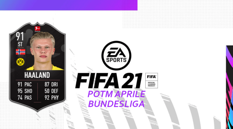 FIFA 21: SCR Erling Haaland Bundesliga POTM