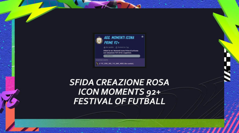 FIFA 21: sfida creazione rosa icona prime moments 92+ garantito
