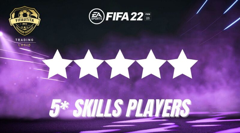 FIFA 22: tutti i giocatori con 5 stelle skills