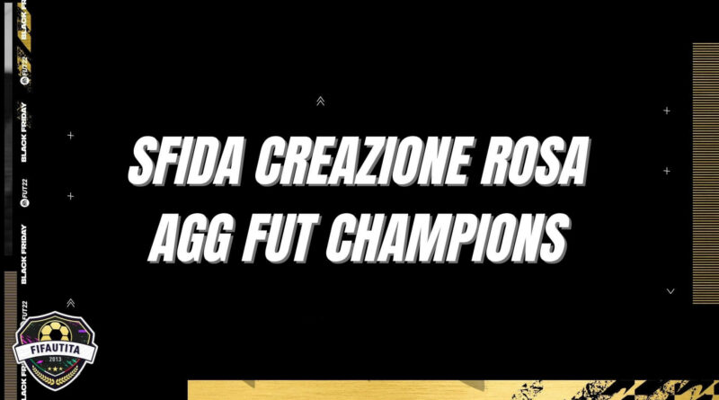 FIFA 22: SCR aggiornamento FUT Champions