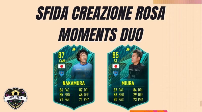 FIFA 22: Miura e Nakamura player moments SBC