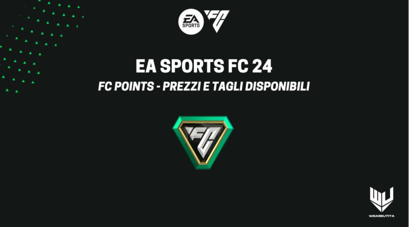FC 24: prezzi e tagli FIFA Points