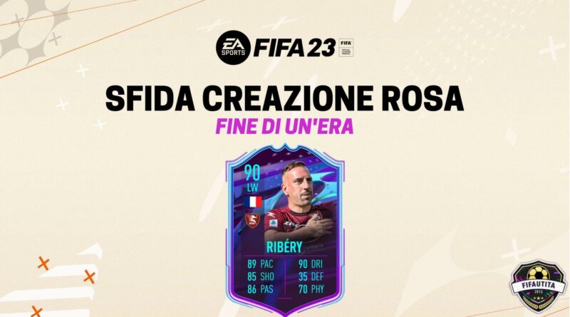 FIFA 23: Ribery Fine di un'Era SBC