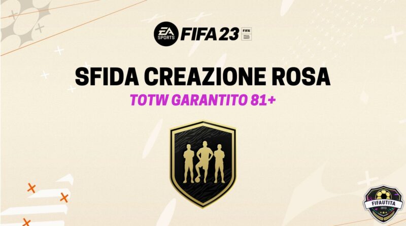 FIFA 23: SCR aggiornamento TOTW 81+ garantito
