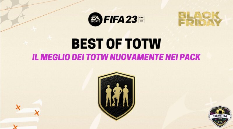 FIFA 23: Best of TOTW durante il Black Friday