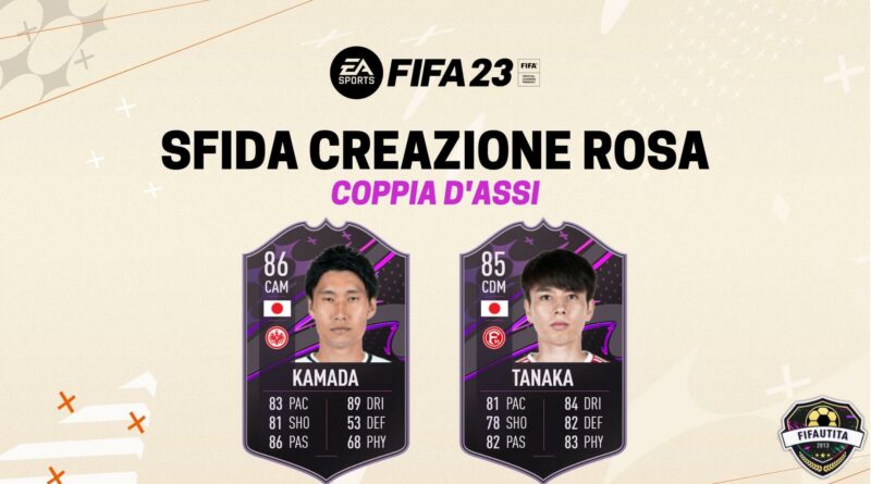 FIFA 23: Tanaka e Kamada Coppia d'Assi SBC