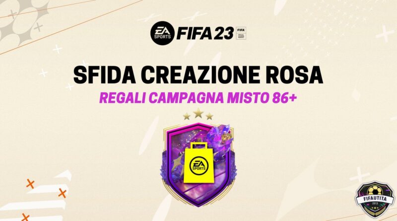 FIFA 23: Regali campagna misto 86+ SBC
